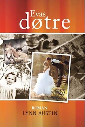 Cover for Lynn Austin · Evas døtre (Book) (2001)