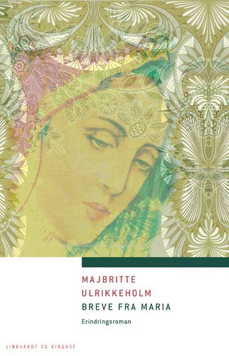 Cover for Majbritte Ulrikkeholm · Breve fra Maria (Hardcover Book) [2º edição] (2005)