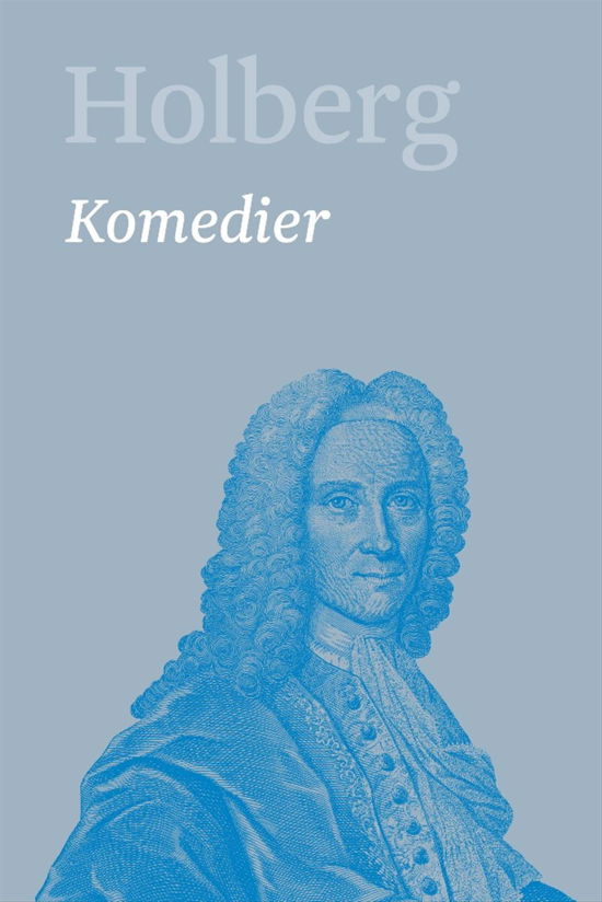 Cover for Holberg Ludvig · Holberg. Ludvig Holbergs hovedværker 1-22: Komedier 5 (Bound Book) [1e uitgave] (2017)