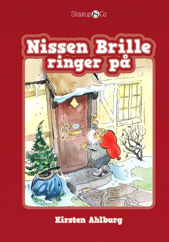 Cover for Kirsten Ahlburg · Nissen Brille: Nissen Brille ringer på (Hardcover bog) [1. udgave] (2021)