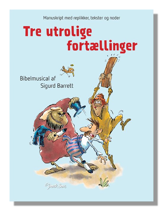 Cover for Sigurd Barrett · Tre utrolige fortællinger (Bok) [1:a utgåva] (2012)