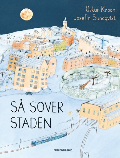 Cover for Oskar Kroon · Så sover staden (Bound Book) (2023)