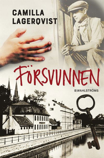 Cover for Camilla Lagerqvist · Blodsvänner: Försvunnen (ePUB) (2017)