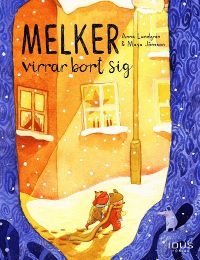 Cover for Anna Lundgren · Melker virrar bort sig (Bound Book) (2021)