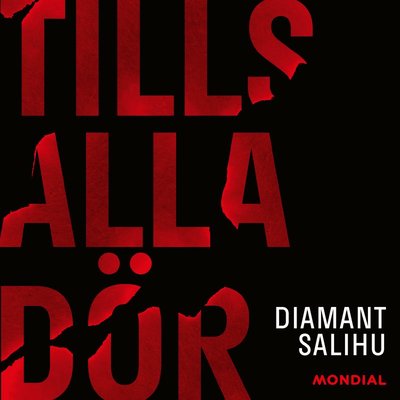 Cover for Diamant Salihu · Tills alla dör (Audiobook (MP3)) (2021)