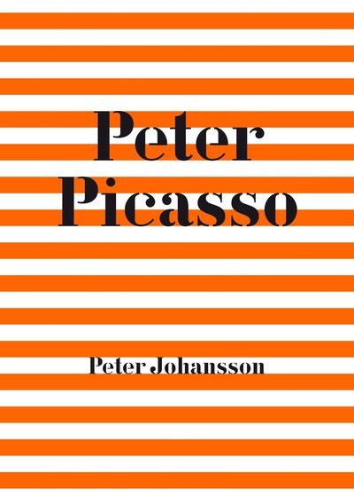 Cover for Peter Johansson, Ulrika Knutsson, Kalle Lind · Peter Picasso (Paperback Book) (2023)