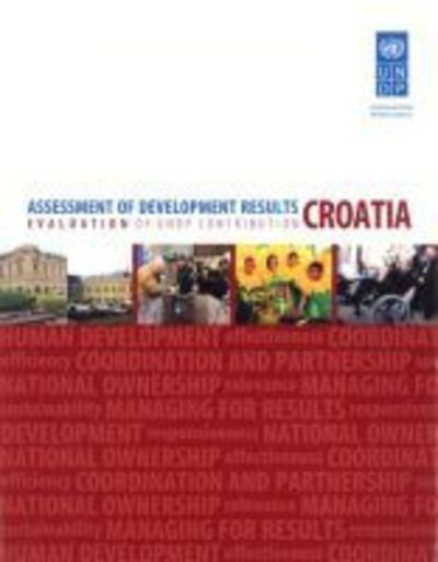 Cover for United Nations Development Programme · Assessment of Development Results: Croatia (Paperback Book) (2014)