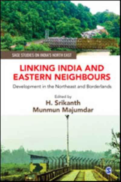 Cover for H. Srikanth · Linking India and Eastern Neighbours (Hardcover Book) (2021)