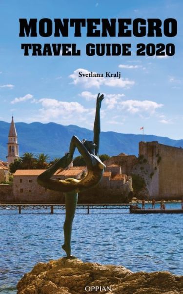 Cover for Svetlana Kralj · Montenegro Travel Guide 2020 (Paperback Book) (2020)