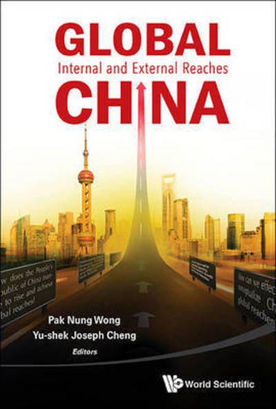 Cover for Pak-nung Wong · Global China: Internal And External Reaches (Innbunden bok) (2015)