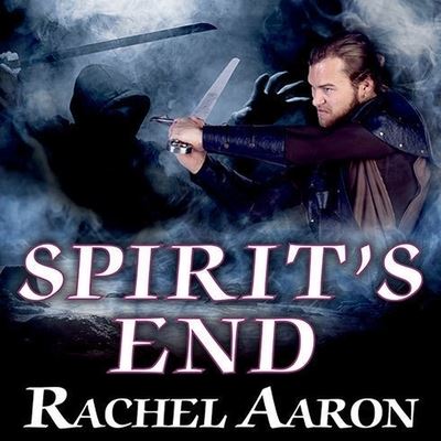 Spirit's End - Rachel Aaron - Music - Tantor Audio - 9798200025725 - March 10, 2015