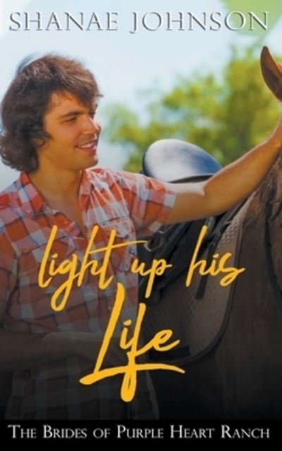 Cover for Shanae Johnson · Light Up His Life (Pocketbok) (2019)