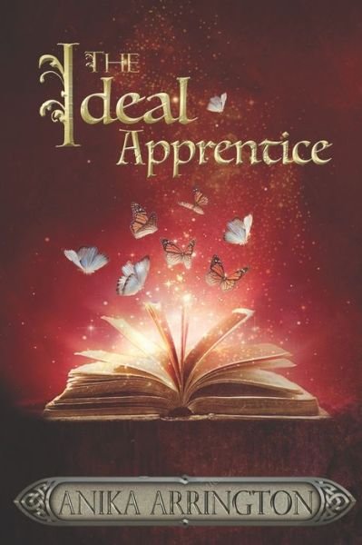 Cover for Anika Arrington · The Ideal Apprentice (Paperback Book) (2020)