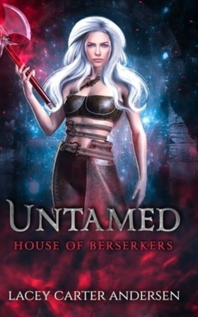 Cover for Wicked Reform School · Untamed: House of Berserkers: A Reverse Harem Romance - House of Berserkers (Paperback Book) (2020)