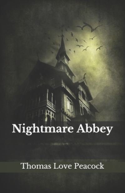 Cover for Thomas Love Peacock · Nightmare Abbey (Paperback Book) (2020)