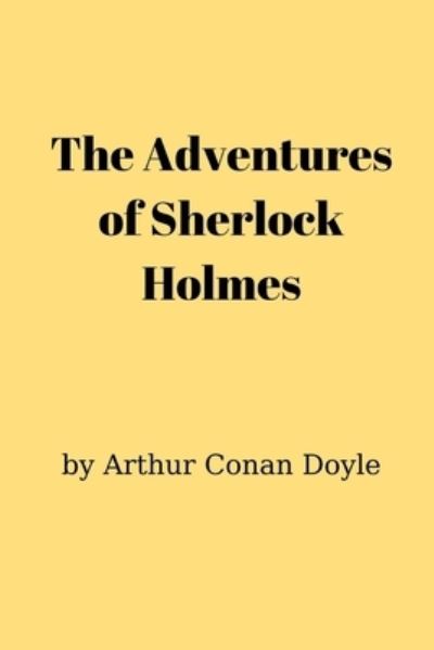 Cover for Arthur Conan Doyle · The Adventures of Sherlock Holmes (Taschenbuch) (2021)