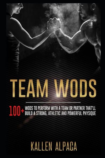 Cover for Kallen Alpaca · Team WODs (Paperback Book) (2021)