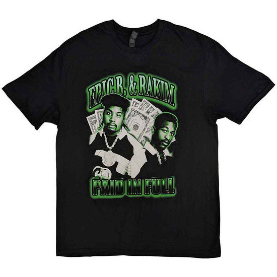 Cover for Eric B. &amp; Rakim · Eric B. &amp; Rakim Unisex T-Shirt: Paid In Full (Black) (T-shirt)