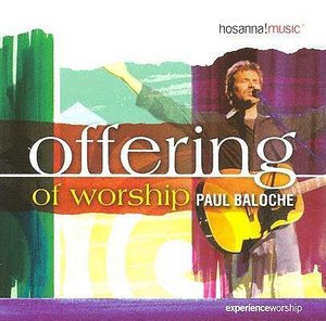 Cover for Baloche Paul · Offering Of Worship (CD)