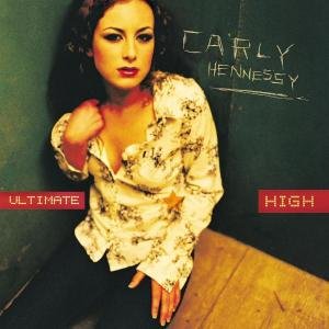 Ultimate High - Hennessy,carly ( Smithson,carly ) - Musik - POP - 0008811258726 - 13. november 2001