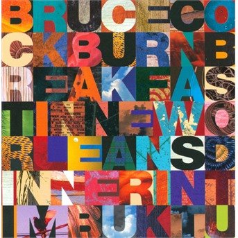 Cover for Bruce Cockburn · Breakfast in New Orleans  Dinn (CD) (2020)