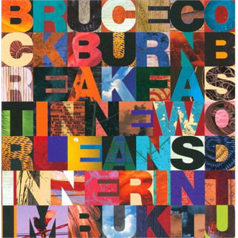 Breakfast in New Orleans  Dinn - Bruce Cockburn - Música -  - 0014431040726 - 6 de janeiro de 2020