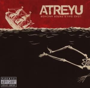 Lead Sails Paper Anchor - Atreyu - Music - ROADRUNNER - 0016861795726 - August 12, 2001