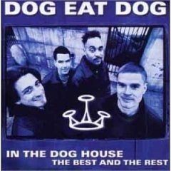 Cover for Dog Eat Dog · In The Dog House (CD)