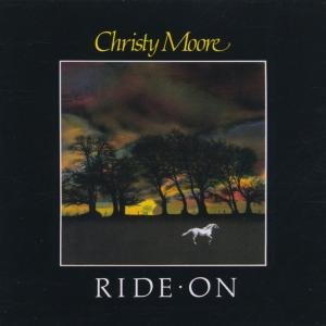 Cover for Christy Moore · Ride On (CD) [Reissue, Remastered edition] (2007)