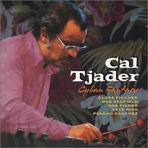 Cover for Cal Tjader · Cuban Fantasy (CD) (2003)