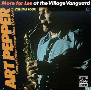 At the Village Vanguard 4: More for Less - Art Pepper - Musiikki - OJC - 0025218669726 - maanantai 17. helmikuuta 1992