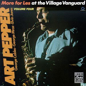 Cover for Art Pepper · At the Village Vanguard 4: More for Less (CD) (1992)