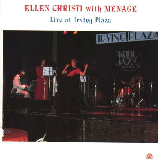 Ellen Christi & Menage · Live At Irving Plaza (CD) (2018)