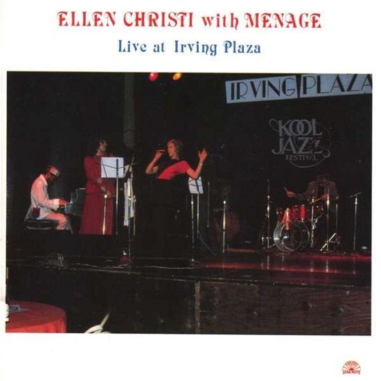 Cover for Ellen Christi &amp; Menage · Live At Irving Plaza (CD) (2018)