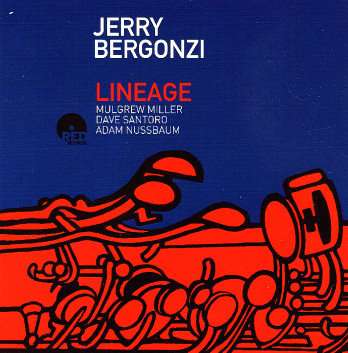 Cover for Jerry Bergonzi · Lineage (CD) (2014)