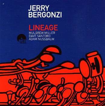 Cover for Jerry Bergonzi · Lineage (CD) (2022)