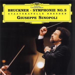 Bruckner: Symp. N. 5 - Sinopoli Giuseppe / Staatskape - Music - POL - 0028946952726 - June 13, 2003