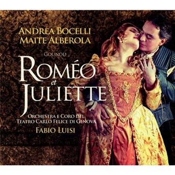 Cover for Alberola Maite Bocelli Andrea · Romeo et Juliette (CD) (2012)