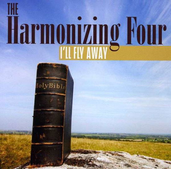 Cover for Harmonizing Four · Harmonizing Four-i'll Fly Away (CD) (2013)