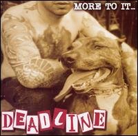 Cover for Deadline · More To It (CD) (2015)