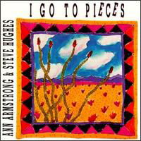 I Go to Pieces - Ann Armstrong - Música - HEADS UP - 0035561300726 - 27 de março de 1990