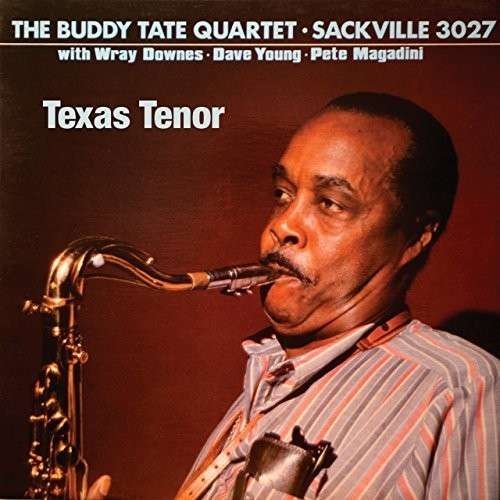 Texas Tenor - Buddy -Quartet- Tate - Música - SACKVILLE - 0038153302726 - 18 de setembro de 2014
