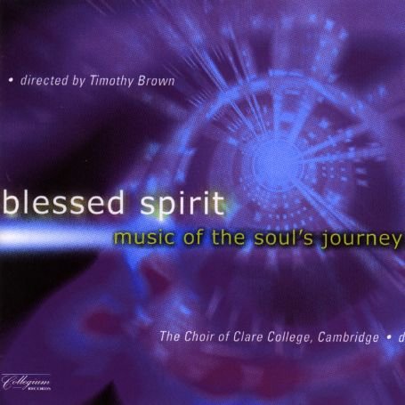 Cover for Clare College Choirbrown · Blessed Spirit (CD) (2000)