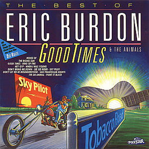 Cover for Eric Burdon &amp; The Animals · Good Times (CD) (1990)