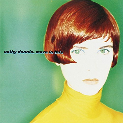 Cover for Cathy Dennis · Move To This (CD) [Expanded edition] (2004)