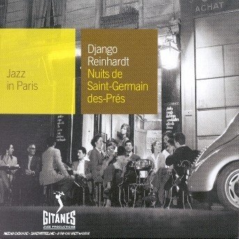 Cover for Django Reinhardt · Nuits de saint germain des pres (CD) [Remastered edition] (2018)