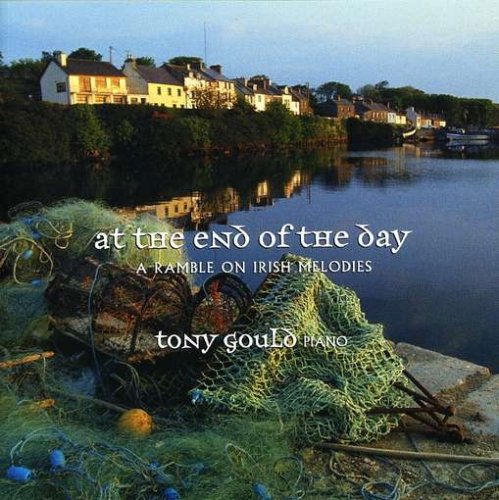 Cover for Tony Gould · At the End of the Day (CD) (2005)