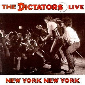 Cover for Dictators · Live-new York  New York (CD) [Bonus Tracks edition] (2020)