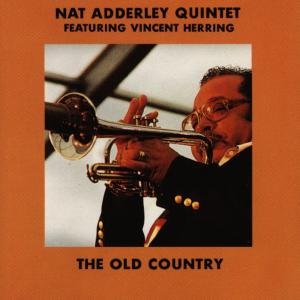 Old Country - Nat -quintet- Adderley - Musiikki - ENJA - 0063757702726 - maanantai 23. kesäkuuta 2008