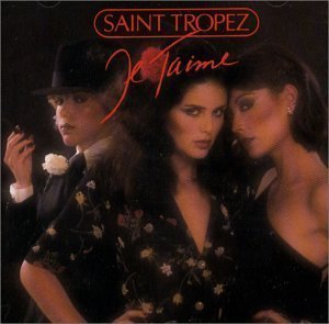 Je T'aime - Saint Tropez - Musikk - SELECTION - 0068381720726 - 30. juni 1990